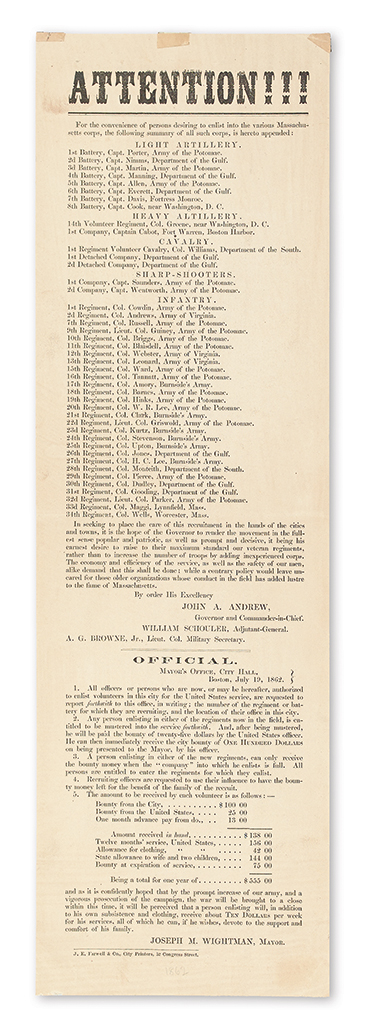 (CIVIL WAR--MASSACHUSETTS.) Andrew, John A.; and Joseph M. Wightman. Attention!!! For the Convenience of Persons Desiring to Enlist